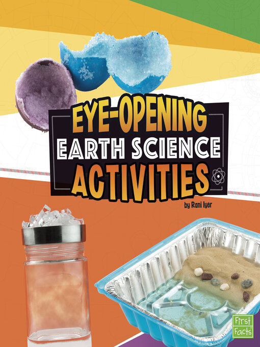 Title details for Eye-Opening Earth Science Activities by Rani Iyer - Available